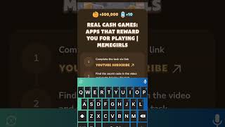 Real Cash Games Apps That Reward You for Playing  MemeGirls [upl. by Fortunia89]