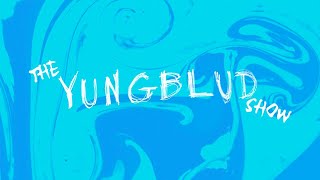 THE YUNGBLUD SHOW LIVE ep2 [upl. by Leotie978]