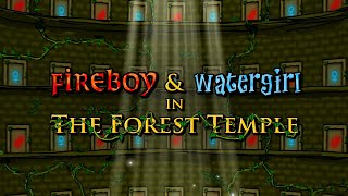 Stage Theme  Fireboy and Watergirl in the Forest Temple [upl. by Kip]