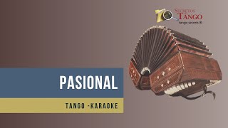 Pasional Tango Karaoke tono hombre [upl. by Ardnaeed]