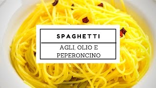 Spaghetti aglio olio e peperoncino  la vera ricetta romana [upl. by Aieki992]