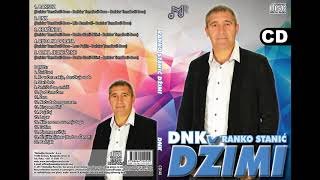 Ranko Stanic Dzimi  DNK Audio 2017 [upl. by Coffee672]