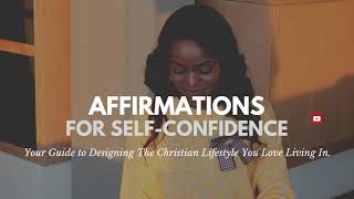 Affirmations  for Self Confidence Christian Women [upl. by Launamme]