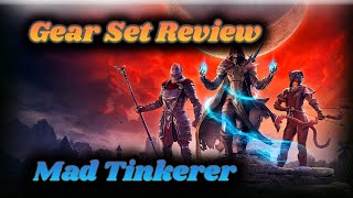 Mad Tinkerer Gear Set Review  Stonethorn PTS [upl. by Acnalb]