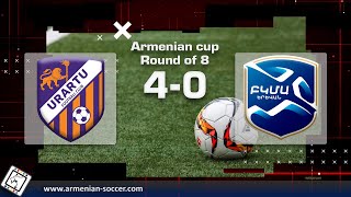 Urartu  BKMA 40 Armenian Cup 202324 [upl. by Nosiaj377]