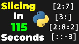 PYTHON SLICING IN 115 SECONDS [upl. by Mcnalley]