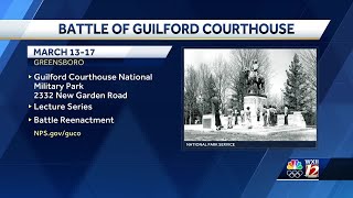 Battle of Guilford Courthouse event series begins Wednesday [upl. by Nitsug]