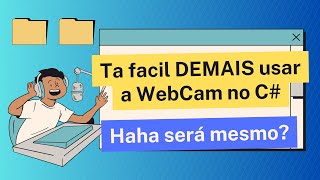 C para iniciantes  Como INICIAR a WEBCAM webcam programação csharp desenvolvimento winforms [upl. by Nelloc357]