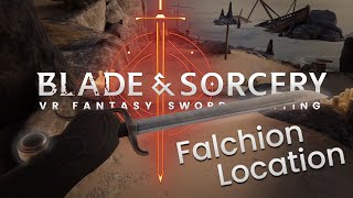 Falchion Weapon Location and How to Unlock  Blade amp Sorcery [upl. by Vivyan]