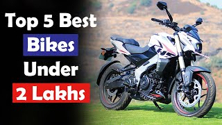 Top 5 Best Bikes Under 2 Lakhs in India 2025 [upl. by Etterual]