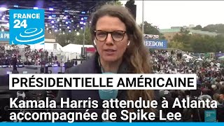 J3 présidentielle américaine  Kamala Harris à Atlanta accompagnée de Spike Lee • FRANCE 24 [upl. by Geof]