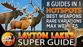 UPDATED Layton Lakes HOTSPOT SUPER GUIDE 2223  Call of the Wild [upl. by Ecneret]