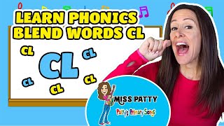 Learn Phonics Song for Children Blends Songs Letter CL  Consonant Song for Kids by Patty Shukla [upl. by Raffaj]