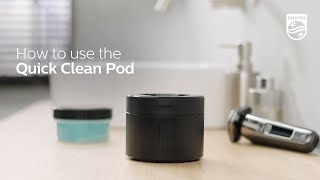 How to use the Quick Clean Pod with Philips Shavers [upl. by Hasheem231]