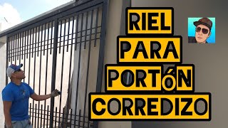 Instalación de riel portón corredizo anclaje y soldadura [upl. by Calhoun]