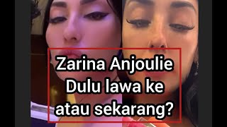 ZARINA ANJOULIE DULU KE ATAU SEKARANG OKEY [upl. by Goldsmith]