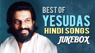 Yesudas Top 10 Hits Jukebox  Old Hindi Songs  Evergreen Romantic Songs [upl. by Anegroeg]