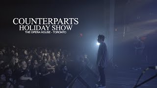 Holiday Show FULL SET  COUNTERPARTS Live  Toronto  12202018  4K [upl. by Letnahc600]