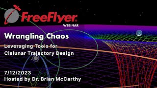 Wrangling Chaos Leveraging Tools for Cislunar Trajectory Design [upl. by Auliffe741]