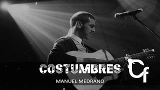 Costumbres Manuel Medrano [upl. by Amoritta667]