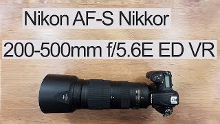 Nikon AFS Nikkor 200500mm f56E ED VR Review  Best Budget Super Telephoto Lens [upl. by Krebs]