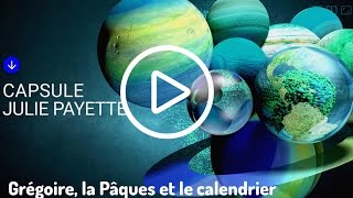 Julie Payette nous parle du calendrier grégorien [upl. by Barina278]