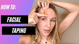 FACIAL TAPING TUTORIAL facialtaping [upl. by Ppik]