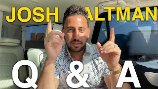 YOU ASKED I ANSWERED  JOSH ALTMAN QampA  REAL ESTATE  EPISODE 50 [upl. by Dielle405]