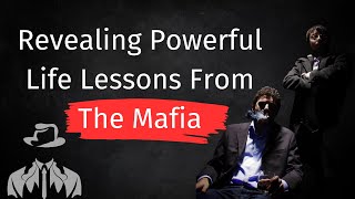 Powerfull Life Lessons From The Mafia [upl. by Malas]