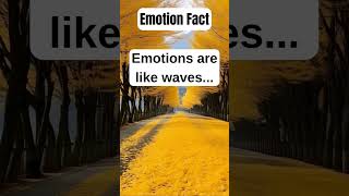 Emotions are like waves quotes psychology facts motivation motivational [upl. by Ander]