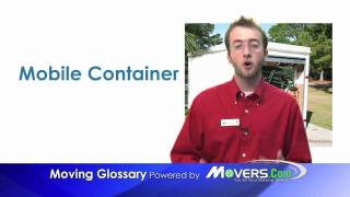 Mobile Container  Moving Glossary  Moverscom [upl. by Rayham]