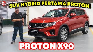 Proton X90 2023  Lagi Besar Lagi Canggih Lagi Mahal [upl. by Maisel]