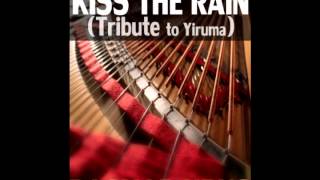 Kiss The Rain [upl. by Mak]