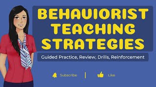 BEHAVIORIST TEACHING STRATEGIES amp BEHAVIORISM teachingstrategies behaviorism behavioriststrategy [upl. by Aniham]