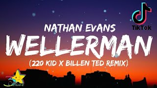 Nathan Evans  Wellerman Lyrics Tiktok song 220 KID x Billen Ted Remix Sea Shanty 3starz [upl. by Obeded]