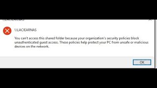 SOLVEDYou can’t access this shared folder because your organization’s security policies block [upl. by Rider]