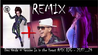 Deu Onda Groove Is In The Heart DJC RMX 2024 [upl. by Barkley949]