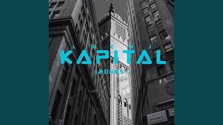 KAPITAL [upl. by Tracee]