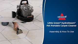 Assembly amp How To Use  Little Green® HydroSteam® Pet Portable Carpet Cleaner [upl. by Nataniel]