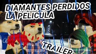 DIAMANTES PERDIDOS TRAILER [upl. by Nerrol]