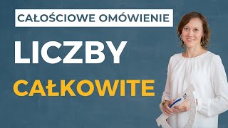 Liczby całkowite CAŁOŚCIOWE OMÓWIENIE [upl. by Bellda33]