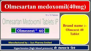 Olmezest 40 Tablet  Sun pharma Limited  High blood pressure treatment [upl. by Naujahs]