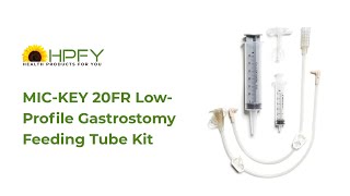 MICKEY 20FR LowProfile Gastrostomy Feeding Tube Kit [upl. by Jea]