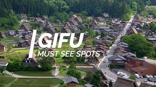 All about Gifu  Must see spots in Gifu  Japan Travel Guide [upl. by Annaed198]