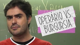 Burguesia Vs Proletariado História Oficina do Estudante [upl. by Sergu]