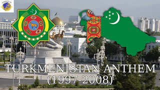 National Anthem of Turkmenistan 19972008  Garaşsyz Bitarap Türkmenistanyň Döwlet Gimni [upl. by Pudens967]