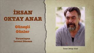 İhsan Oktay Anar  Güneşli Günler [upl. by Pendergast777]