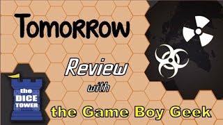 Tomorrow Review  with the Game Boy Geek [upl. by Adym685]