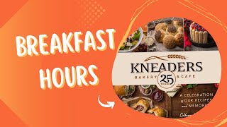 Kneaders Breakfast Hours [upl. by Rodgiva841]