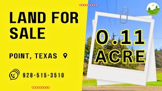 011 acre land for sale in Point Texas 6797 [upl. by Lurie587]